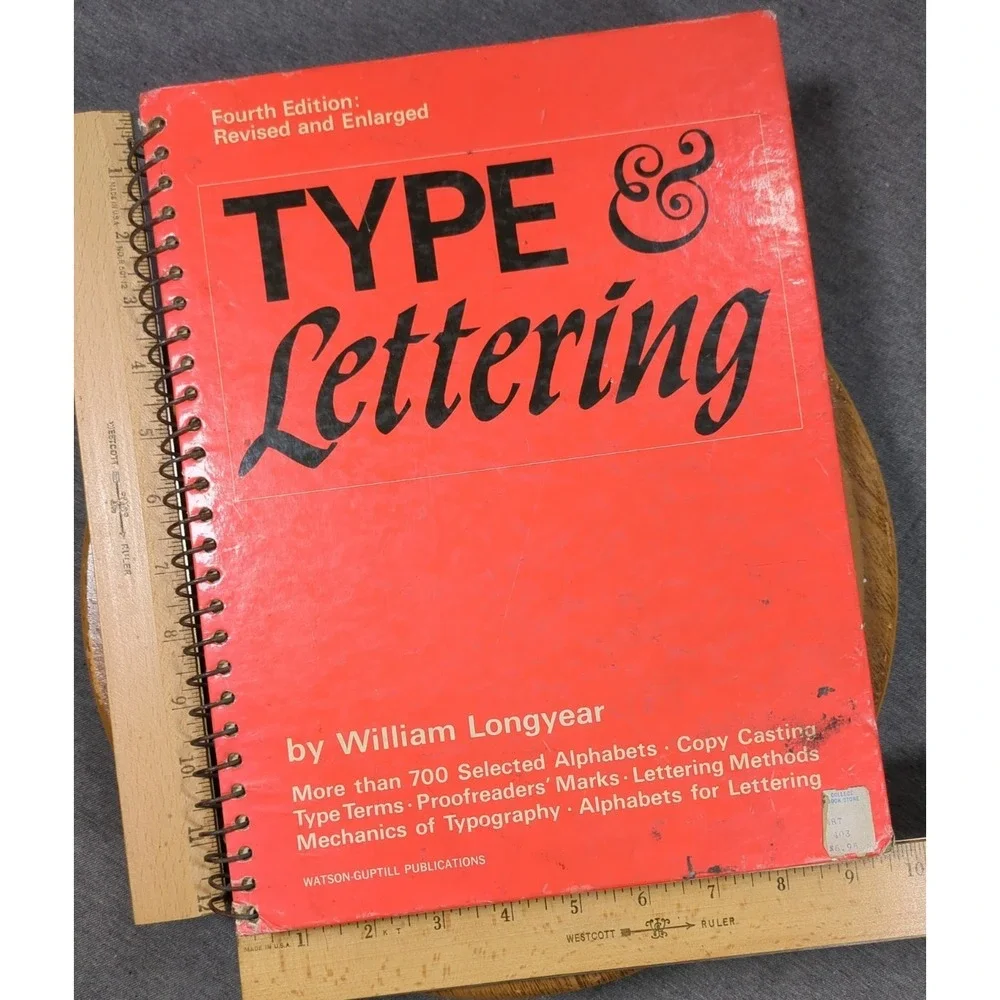 1966 Type & Lettering William Longyear‎  VTG Revised 4th Edition Spiral Bound HC